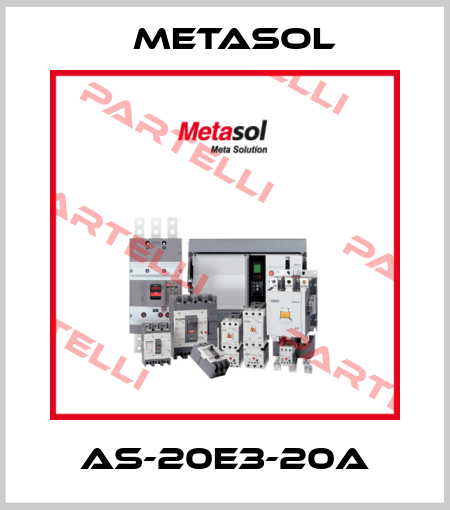 AS-20E3-20A Metasol