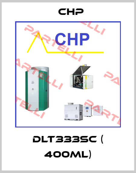 DLT333SC ( 400ml) CHP
