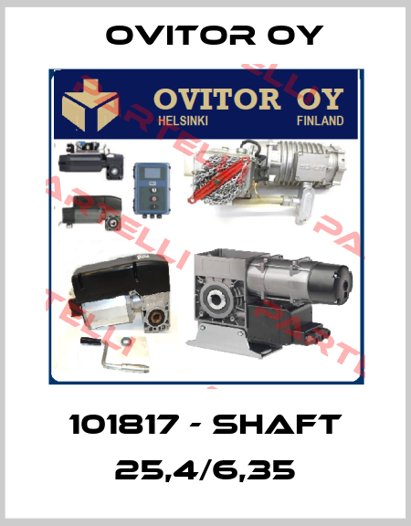 101817 - Shaft 25,4/6,35 Ovitor Oy