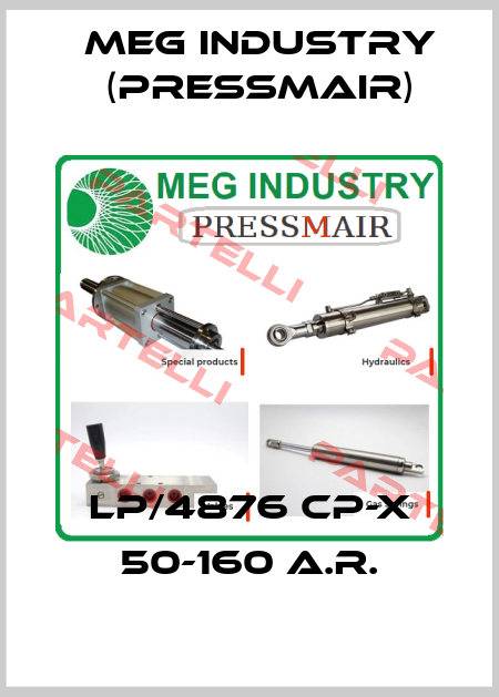 LP/4876 CP-X 50-160 A.R. Meg Industry (Pressmair)