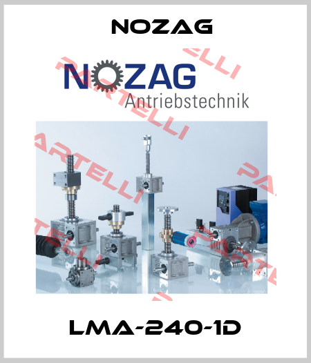 LMA-240-1D Nozag
