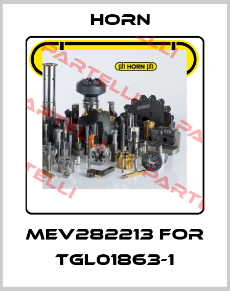 MEV282213 for TGL01863-1 horn