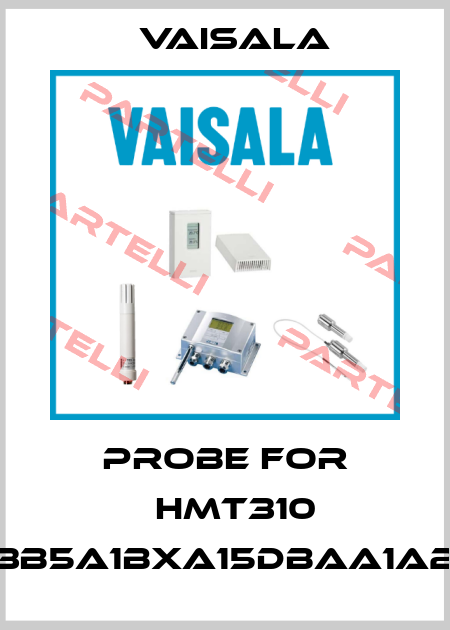probe for 	HMT310 3B5A1BXA15DBAA1A2 Vaisala