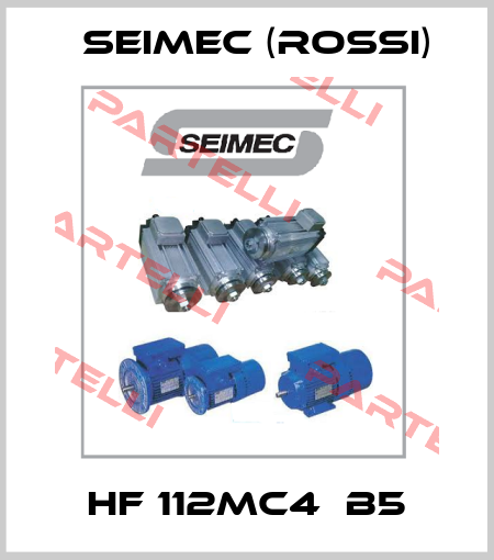 HF 112MC4  b5 Seimec (Rossi)