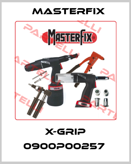 X-GRIP 0900P00257  Masterfix