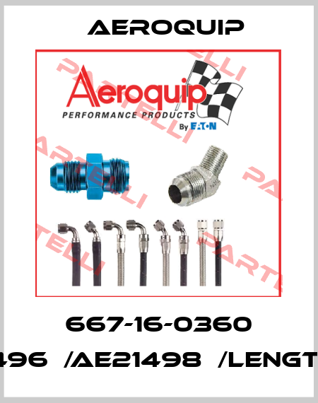 667-16-0360 -AE21496Ｍ/AE21498Ｍ/Length:900 Aeroquip