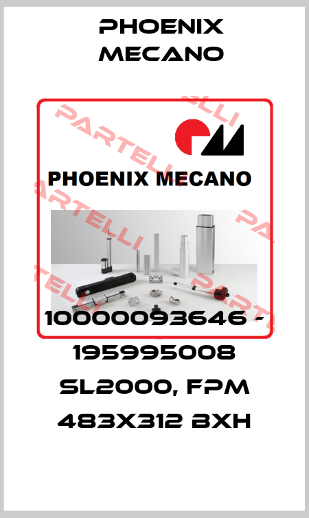 10000093646 - 195995008 SL2000, FPM 483x312 BxH Phoenix Mecano