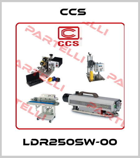 LDR250SW-00 CCS