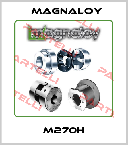 M270H Magnaloy