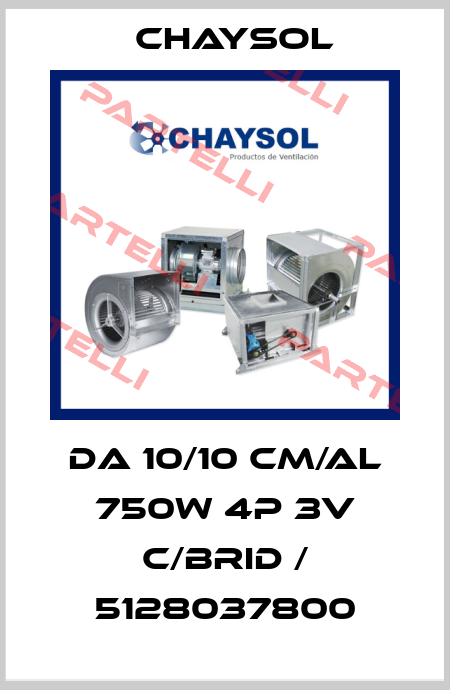 DA 10/10 CM/AL 750W 4P 3V C/BRID / 5128037800 Chaysol