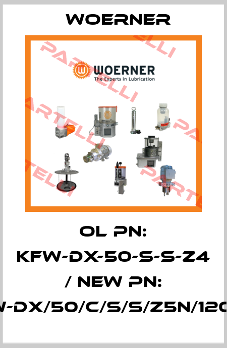 ol PN: KFW-DX-50-S-S-Z4 / new PN: KFW-DX/50/C/S/S/Z5N/120/70 Woerner