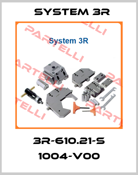 3R-610.21-S 1004-V00 System 3R