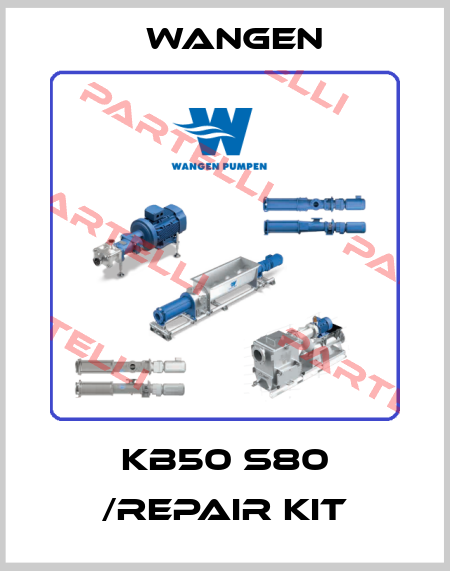 KB50 S80 /REPAIR KIT Wangen