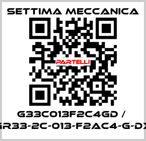 G33C013F2C4GD /  GR33-2C-013-F2AC4-G-DX Settima Meccanica