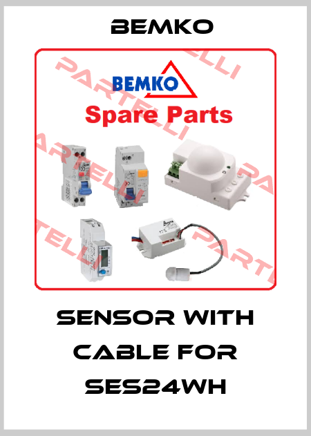 sensor with cable for SES24WH Bemko