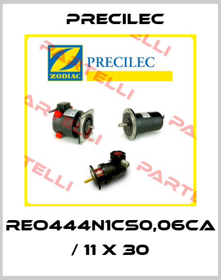 REO444N1CS0,06CA / 11 X 30 Precilec