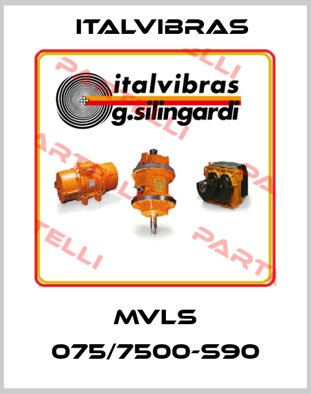 MVLS 075/7500-S90 Italvibras