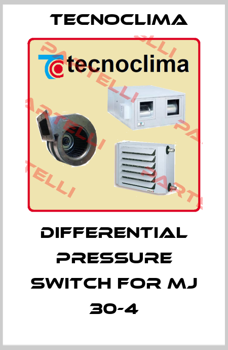differential pressure switch for MJ 30-4 TECNOCLIMA