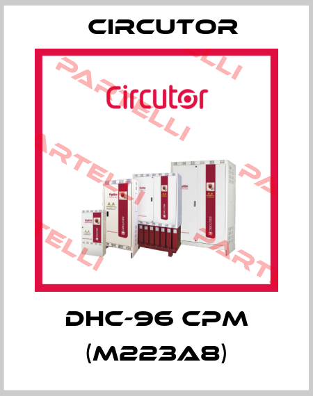 DHC-96 CPM (M223A8) Circutor