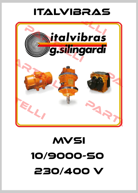MVSI 10/9000-S0  230/400 V Italvibras