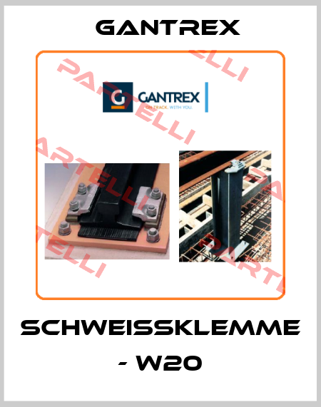 SCHWEIßKLEMME - W20 Gantrex