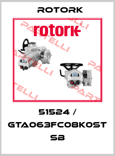 51524 / GTA063FC08K0ST SB Rotork