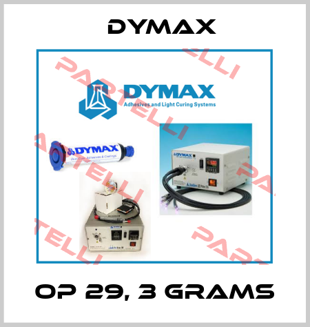 OP 29, 3 grams Dymax