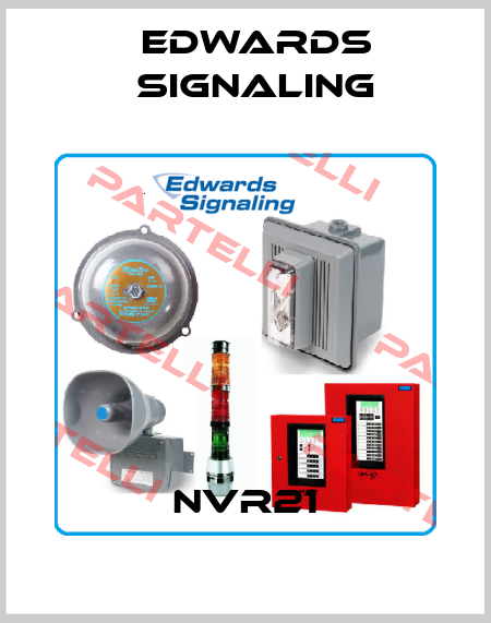 NVR21 Edwards Signaling
