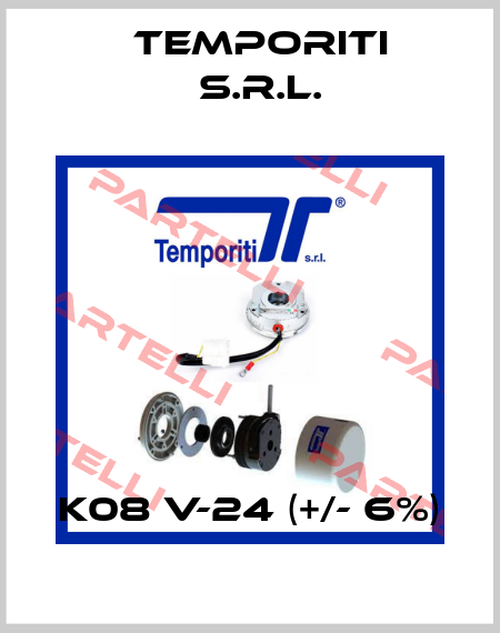 K08 V-24 (+/- 6%) Temporiti s.r.l.