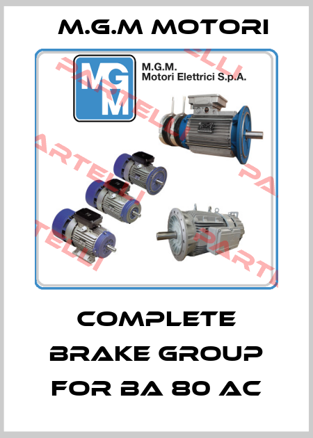 Complete brake group for BA 80 AC M.G.M MOTORI