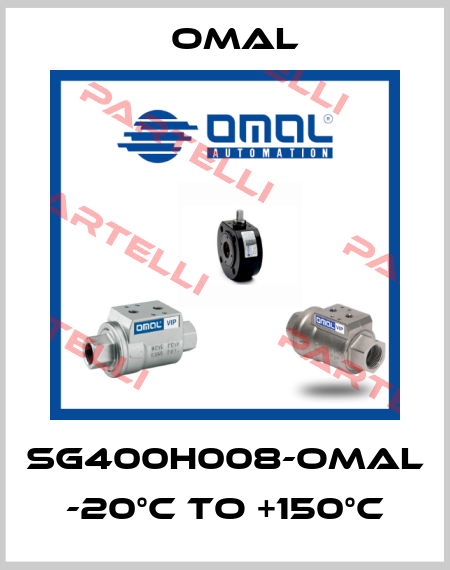 SG400H008-Omal -20°C to +150°C Omal
