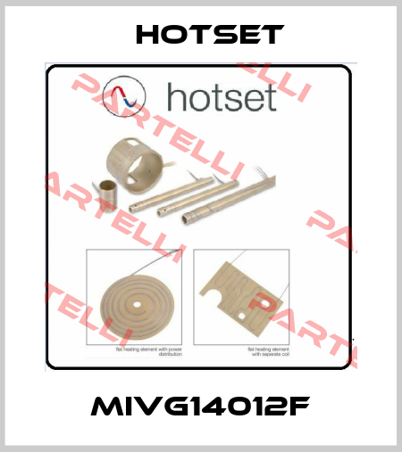 MIVG14012F Hotset