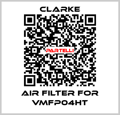 air filter for VMFP04HT Clarke