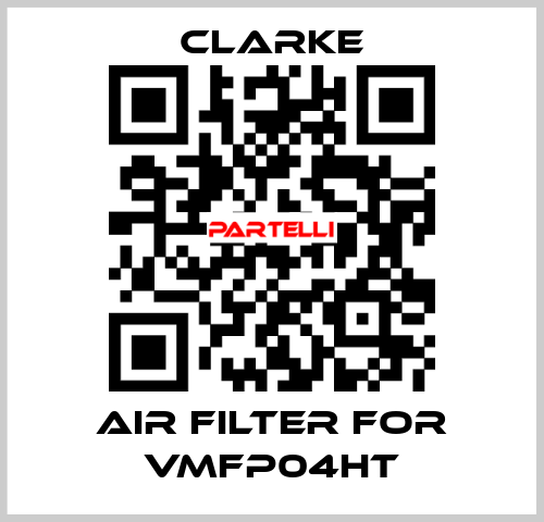 air filter for VMFP04HT Clarke