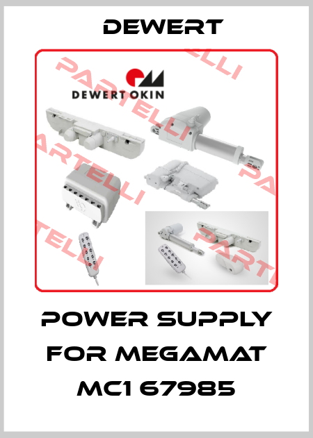 power supply for Megamat MC1 67985 DEWERT
