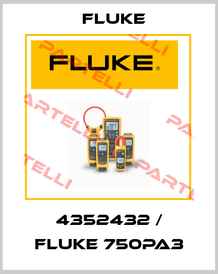 4352432 / FLUKE 750PA3 Fluke