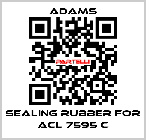 Sealing rubber for ACL 7595 C ADAMS