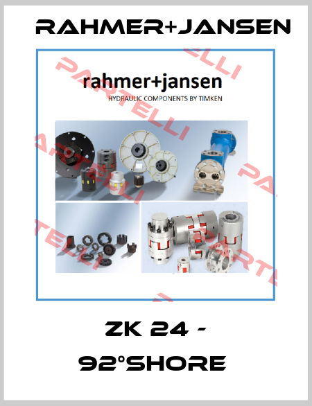 ZK 24 - 92°SHORE  Rahmer+Jansen