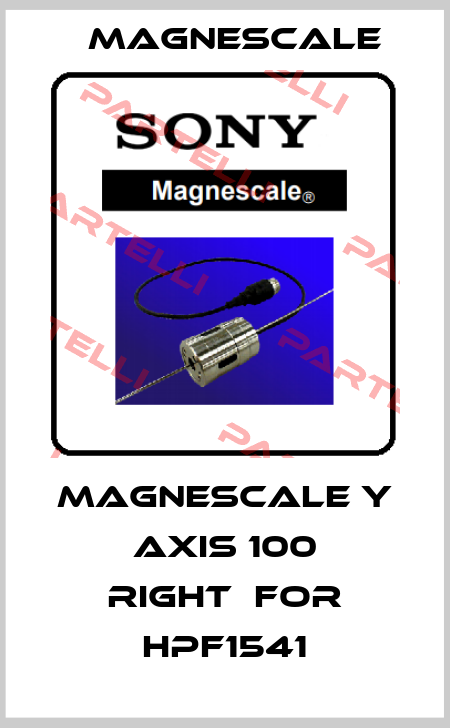 Magnescale Y axis 100 right　for HPF1541 Magnescale