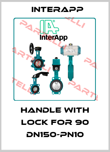 Handle with lock for 90 DN150-PN10 InterApp