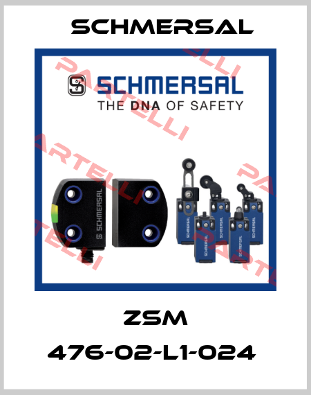 ZSM 476-02-L1-024  Schmersal