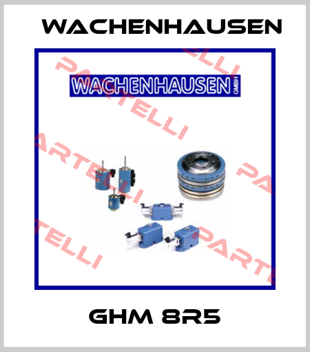 GHM 8R5 Wachenhausen