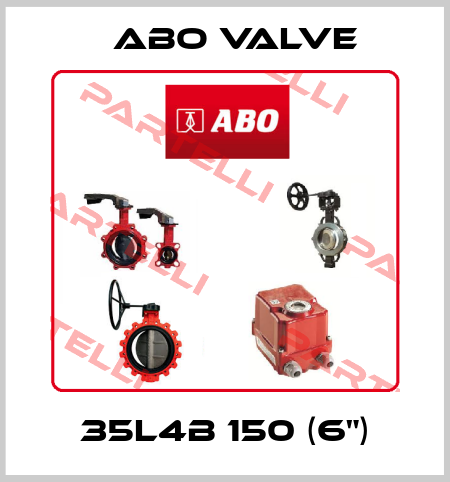 35L4B 150 (6") ABO Valve