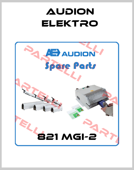 821 MGI-2 Audion Elektro