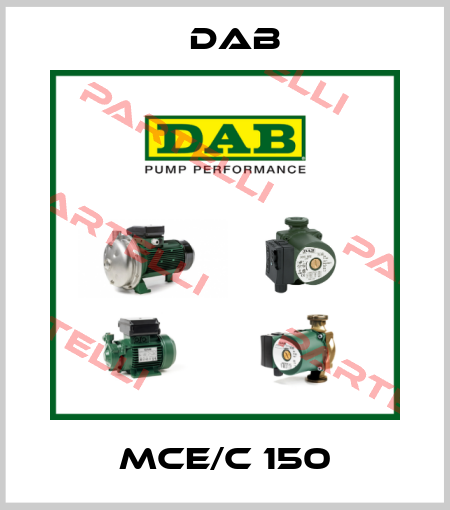 MCE/C 150 DAB