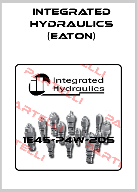 1E45-P4W-20S Integrated Hydraulics (EATON)