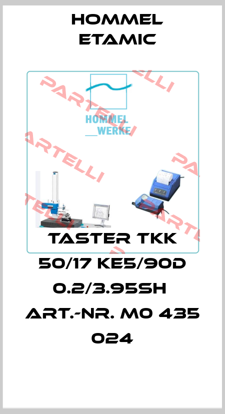Taster TKK 50/17 KE5/90D 0.2/3.95SH  Art.-Nr. M0 435 024 Hommelwerke