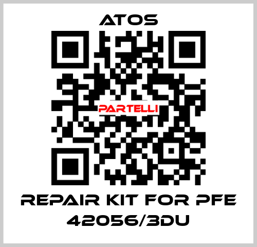 Repair kit for PFE 42056/3DU Atos