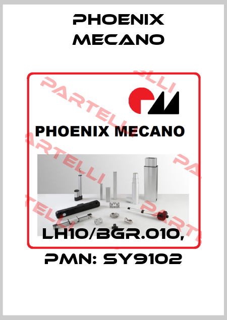 LH10/Bgr.010, PMN: SY9102 Phoenix Mecano