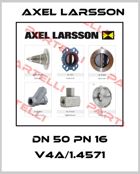 DN 50 PN 16 V4A/1.4571 AXEL LARSSON